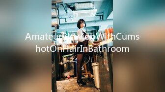 AmateurBlowjobWithCumshotOnHairInBathroom