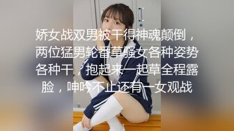 娇女战双男被干得神魂颠倒，两位猛男轮番草骚女各种姿势各种干，抱起来一起草全程露脸，呻吟不止还有一女观战